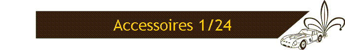 Accessoires 1/24
