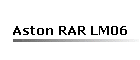 Aston RAR LM06