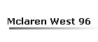 Mclaren West 96