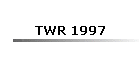 TWR 1997